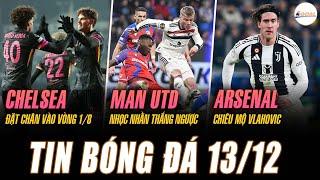 TIN NÓNG 13/12: CHELSEA ĐẶT CHÂN VÀO VÒNG 1/8, MU NHỌC NHẰN THẮNG NGƯỢC, ARSENAL CHIÊU MỘ VLAHOVIC?